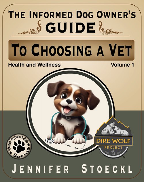 The Informed Dog Owner&#x27;s Guide - Vet.jpg